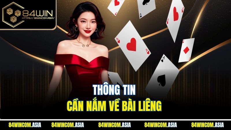 Thông tin cần nắm về bài Liêng