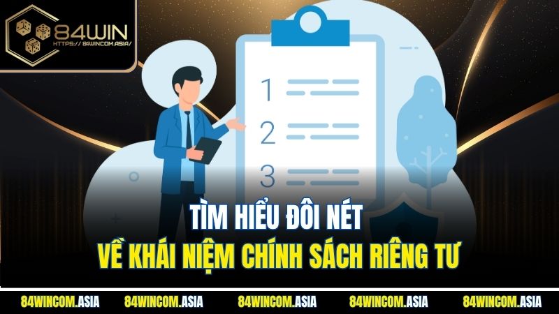 Tìm hiểu đôi nét về khái niệm chính sách riêng tư